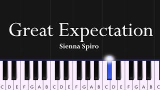 Sienna Spiro - Great Expectation (piano tutorial)