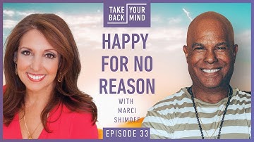 Happy For No Reason with Marci Shimoff