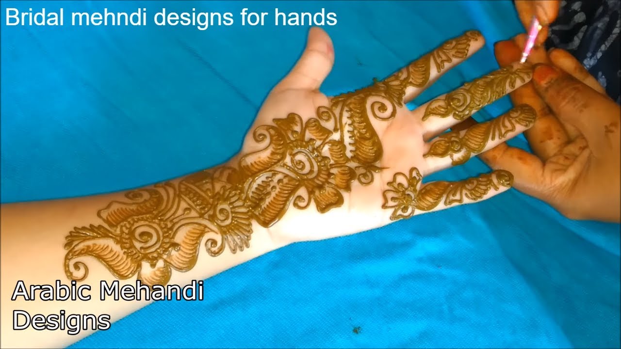 Bridal Mehndi Designs For Hands Simple Arabic Mehandi Full