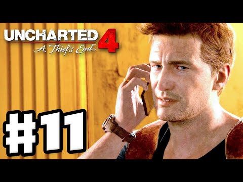 Uncharted 4 - A Thief's End | Gameplay Walkthrough | Part 11 |