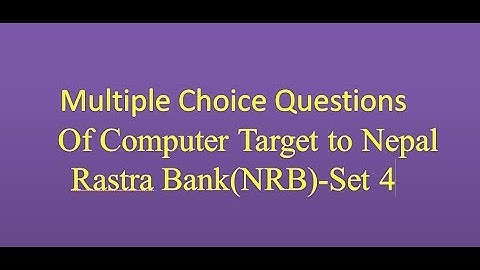 Multiple choice computer(MCQ part-4)||Tulshi Ram Dhakal#Computer