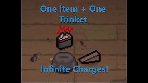 Infinite charges with only 1 item and 1 trinket - The binding of Isaac Repentance
