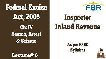 Federal Excise Act 2005 | Searches, Arrests and Seizures Powers of Inspector IRS