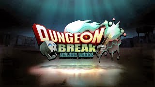 Dungeon Break!