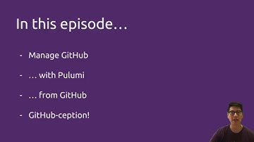 GitHub-ception: Managing GitHub via Pulumi with GitHub | Modern Infrastructure Wednesday 2020-07-01