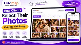 How Clients Select Photos in Fotomap Complete Client Selection Guide
