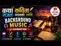 Nepali Backround Music No copyright for poetry ghazal / poem/sad background music/ flute / Sarangi