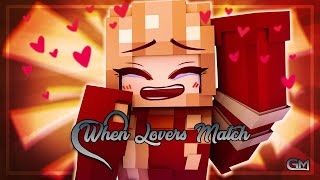 One Step Closer | When Lovers Meet | [S7 Ep.12] | Minecraft Roleplay (MCTV)
