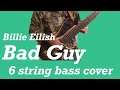 Billie Eilish - Bad Guy - 6 string bass overdubbing - ビリーアイリッシュ -バッドガイ - ツインベースカバー