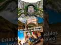🇲🇽👻 12 PUEBLOS FANTASMAS de México que parecen EMBRUJADOS #PueblosFantasma #LugaresAbandonados