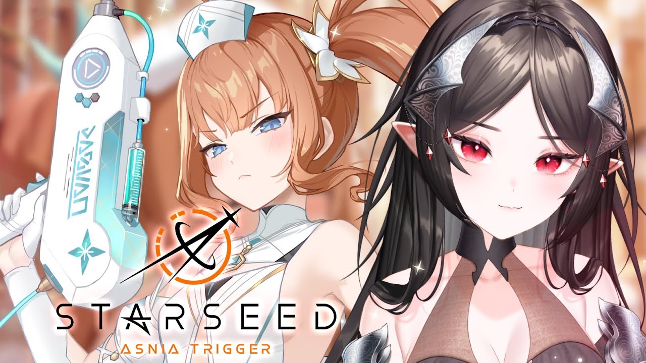 Starseed : Asnia Trigger 】ถึงจะกลัวเข็ม แต่ไม่กลัวหมอ - YouTube