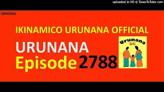 URUNANA Episode 2788//Nyiramariza yamenye ibya Stefano na Mukobwajana. Ubu byifashe bite