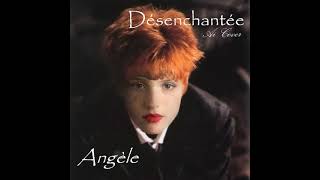 Video thumbnail of "Désenchantée Angèle (ai cover)"