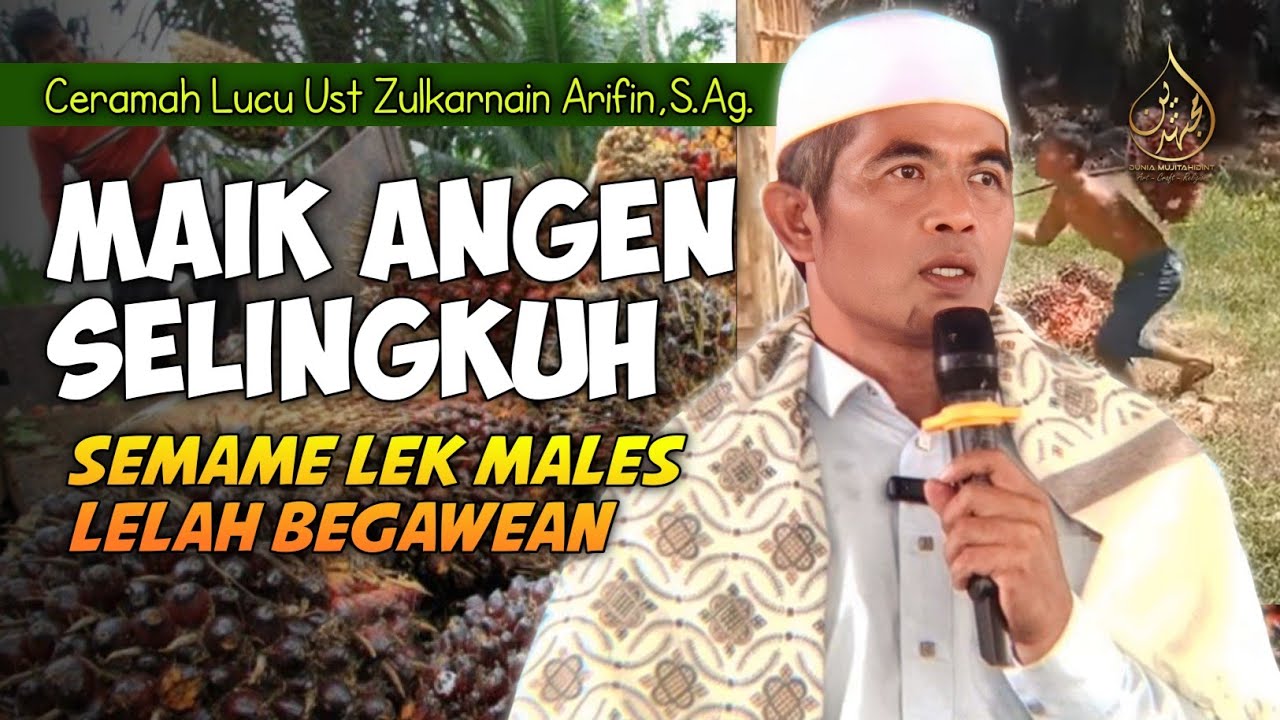 Ceramah Lucu Ust Baok Selae‼️Maik Angen Selingkuh‼️YPP. Darunnuril Muslimin Paok Dandak