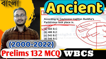 Ancient Indian History (2000-2022) I WBCS Prelims Previous Year Solution I Explained in Bangla I