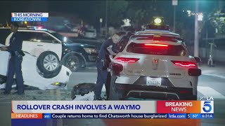 Famous Video shows aftermath of rollover crash involving Waymo in Koreatown Wealth