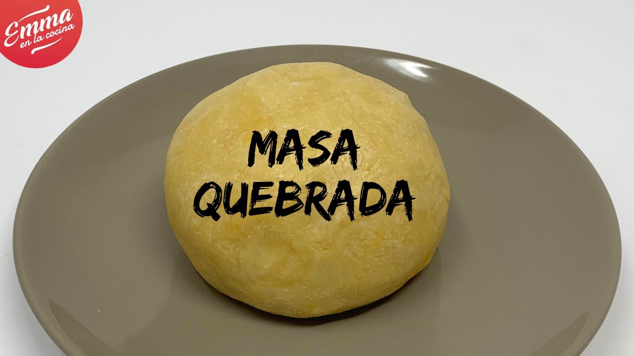 MASA QUEBRADA CASERA | Para quiches, tartas...