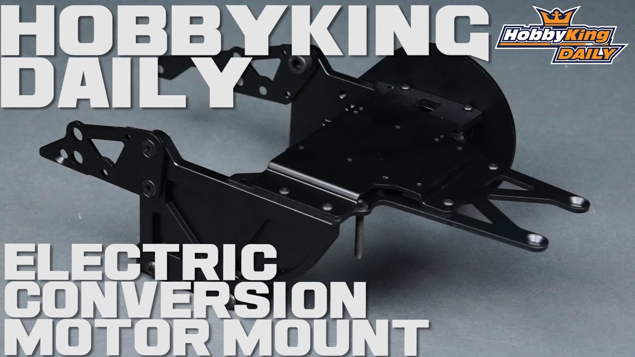 HobbyKing Daily Electric Conversion Motor Mount YouTube