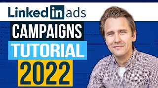 LinkedIn Ads Tutorial (2022)  Everything You Need StepByStep