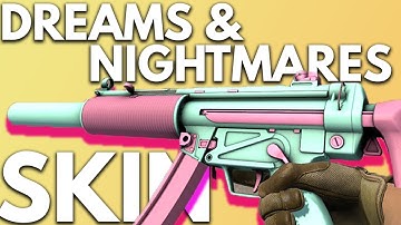 MY CS:GO Dreams And Nightmares Skin! [Steam Workshop Review #13]
