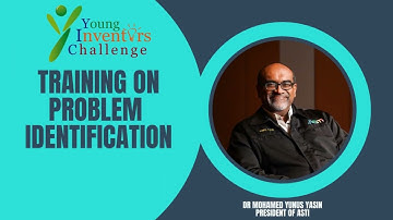 YIC 2023 Training Video 5: Problem Identification