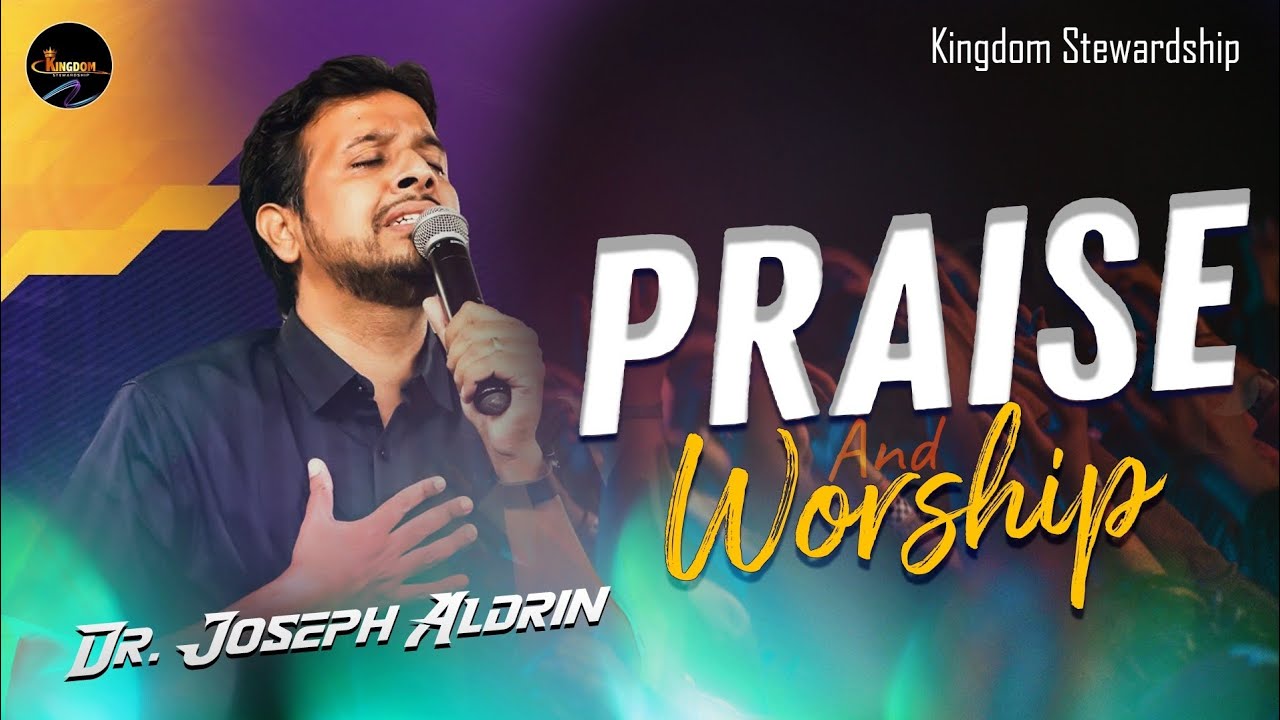 PRAISE WORSHIP By Dr Joseph Aldrin Kingdom Stewardship TAMIL praise-worship-by-dr-joseph-aldrin-kingdom-stewardship-tamil