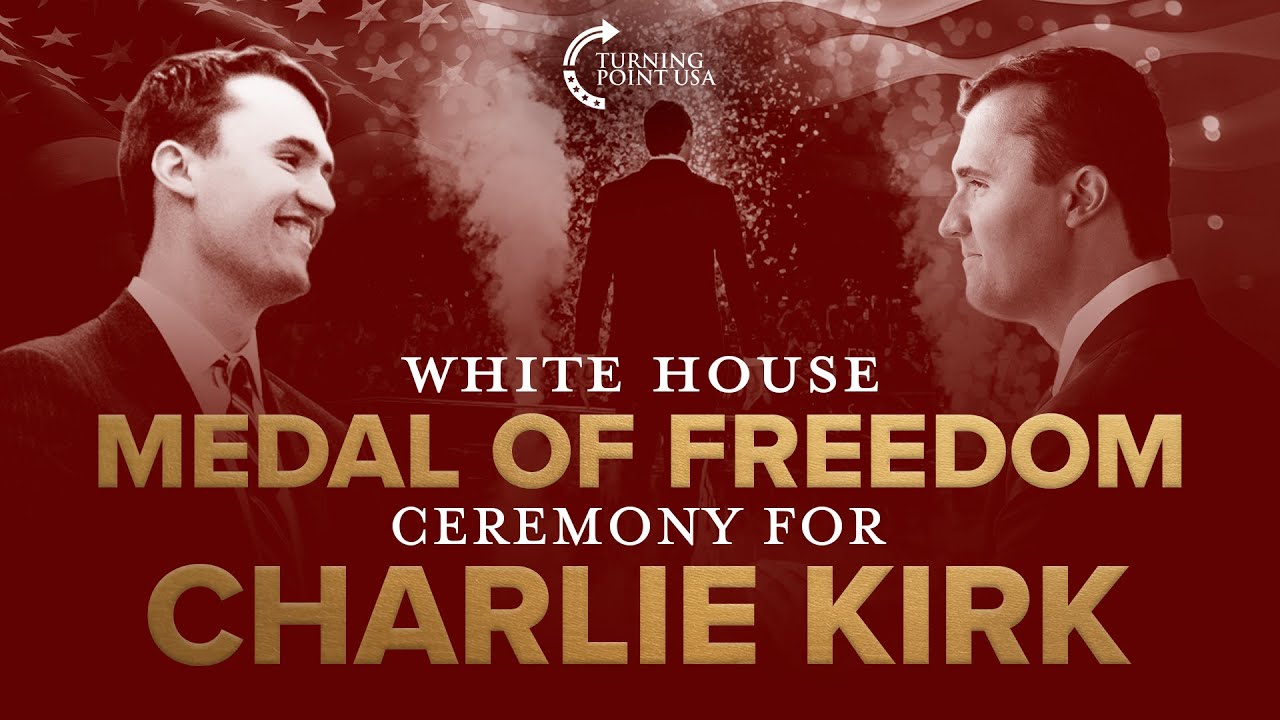 Honoring Charlie Kirk: Presidential Medal of Freedom Ceremony