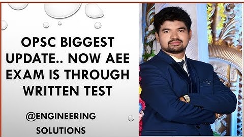 OPSC BIGGEST UPDATE.. now AEE exam is going to be conducted through  written Test..