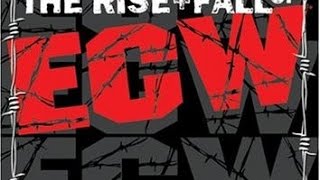 The Rise & Fall of ECW DVD Review