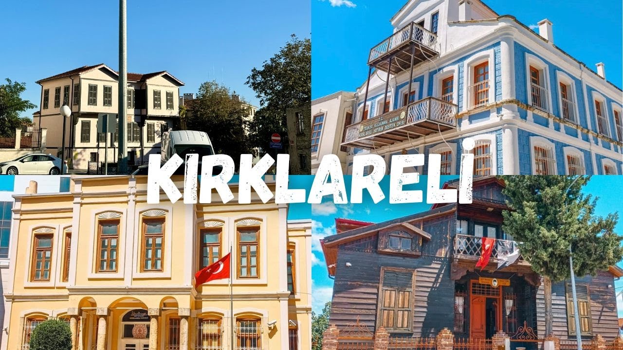 KIRKLARELİ GEZİ REHBERİ - KIRKLARELİ GEZİLECEK YERLER