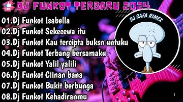 DJ TIKTOK TERBARU 2024 FUL BASS▪︎DJ FUNKOT X THAILAND ISABELLA X SUCI DALAM DEBU MASHUB KANE FUL BAS