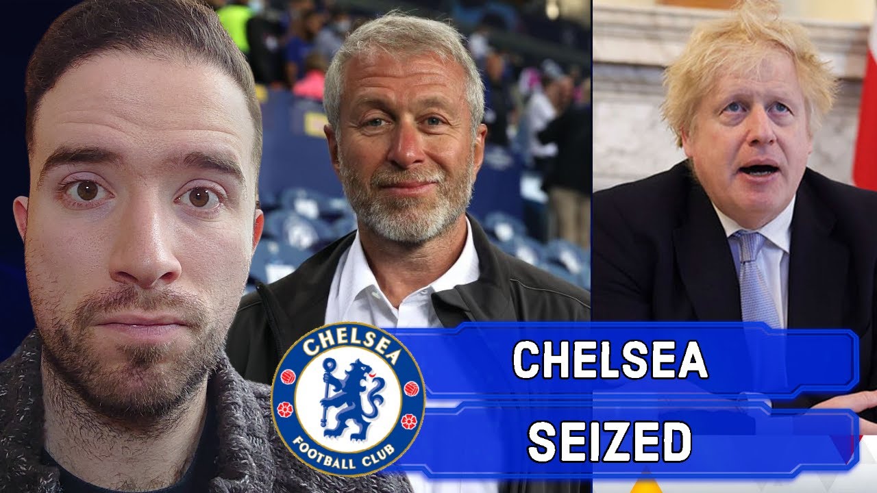 ROMAN ABRAMOVICH SANCTIONED! CHELSEA HAVE BEEN SEIZED