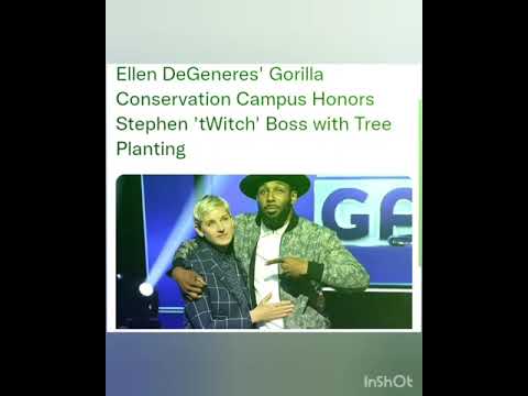 Ellen DeGeneres' Gorilla Conservation Campus Honors Stephen 'tWitch' Boss with Tree Planting