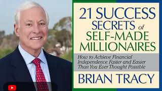 Y2Mate is   21 Success Secrets of Self Made Millionaires by Brain Tracy