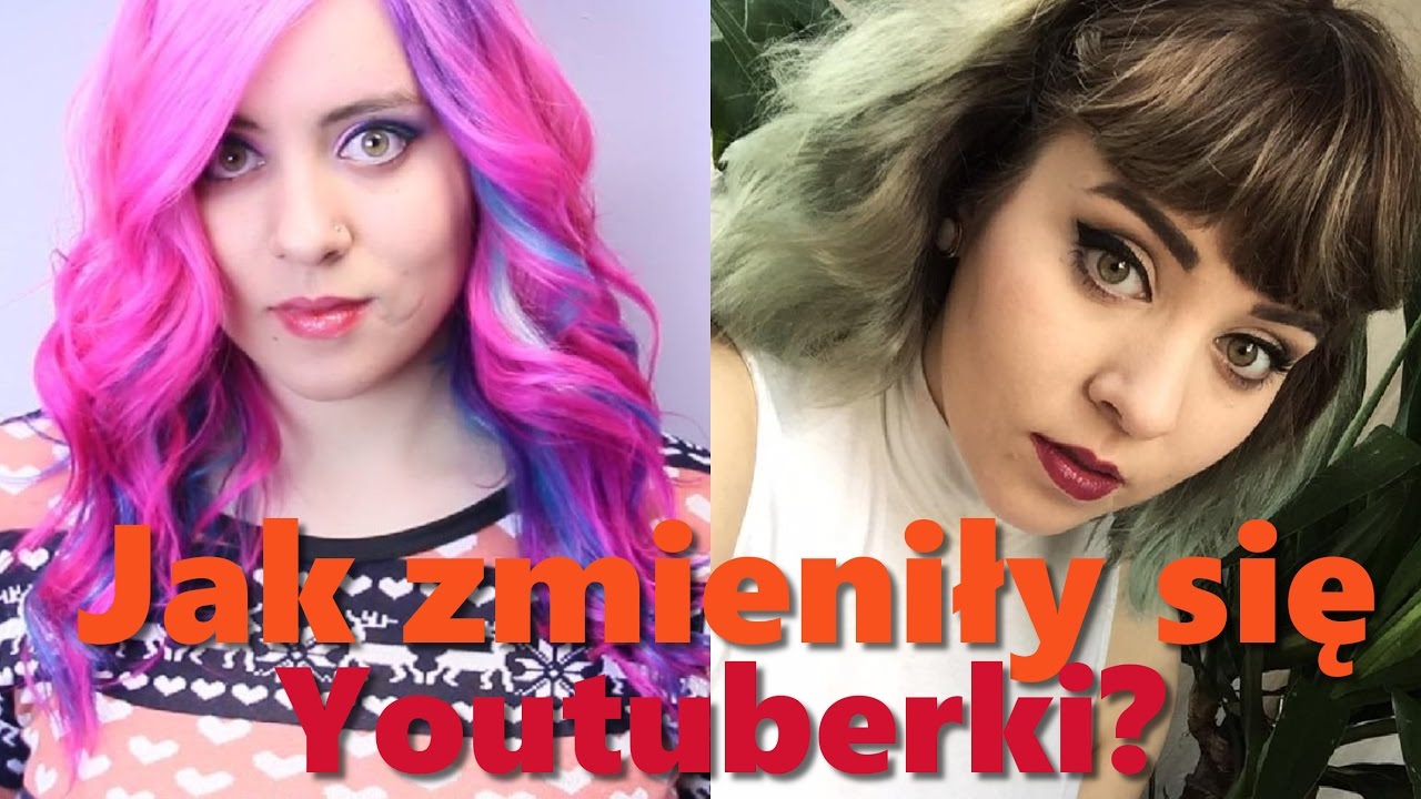 Jak zmieniły się Youtuberki?    ssarusska, Mamiko, littlemooonster96, Szparagi, Zuzanna Borucka