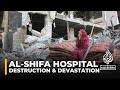 Israel’s destruction of Gaza’s al-Shifa Hospital