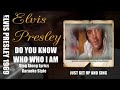 Elvis 1969 Do You Know Who I Am HQ Lyrics