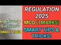 Regulation 2025 MCQ Approach Tips & Tricks/Ideas🔥💯 | 1st Year MCQ Tips | Semester Exams| R2025