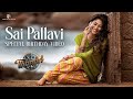 Sai pallavi  birt.ay special  thandel  naga chaitanya  chandoo mondeti  devi sri prasad