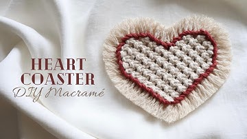 DIY Macrame Heart Coaster with contrasting contour • Makramee Untersetzer in Herzform