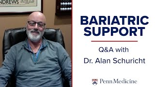 Q & A with Bariatric Surgeon Dr. Alan Schuricht