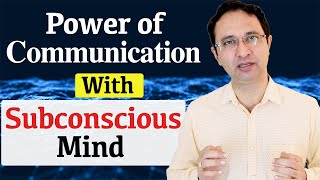 Power of communication with Subconscious Mind. || Hindi ||