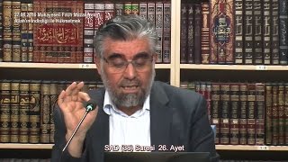 Prof Dr Abdülaziz BAYINDIR - Yöneticilere (Recep Tayyip ERDOĞAN’a) Uyarı - Sad Suresi 26. Ayet