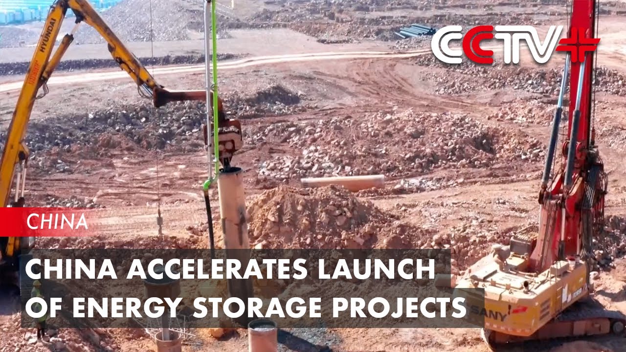 China Accelerates Launch of Energy Storage Projects - YouTube