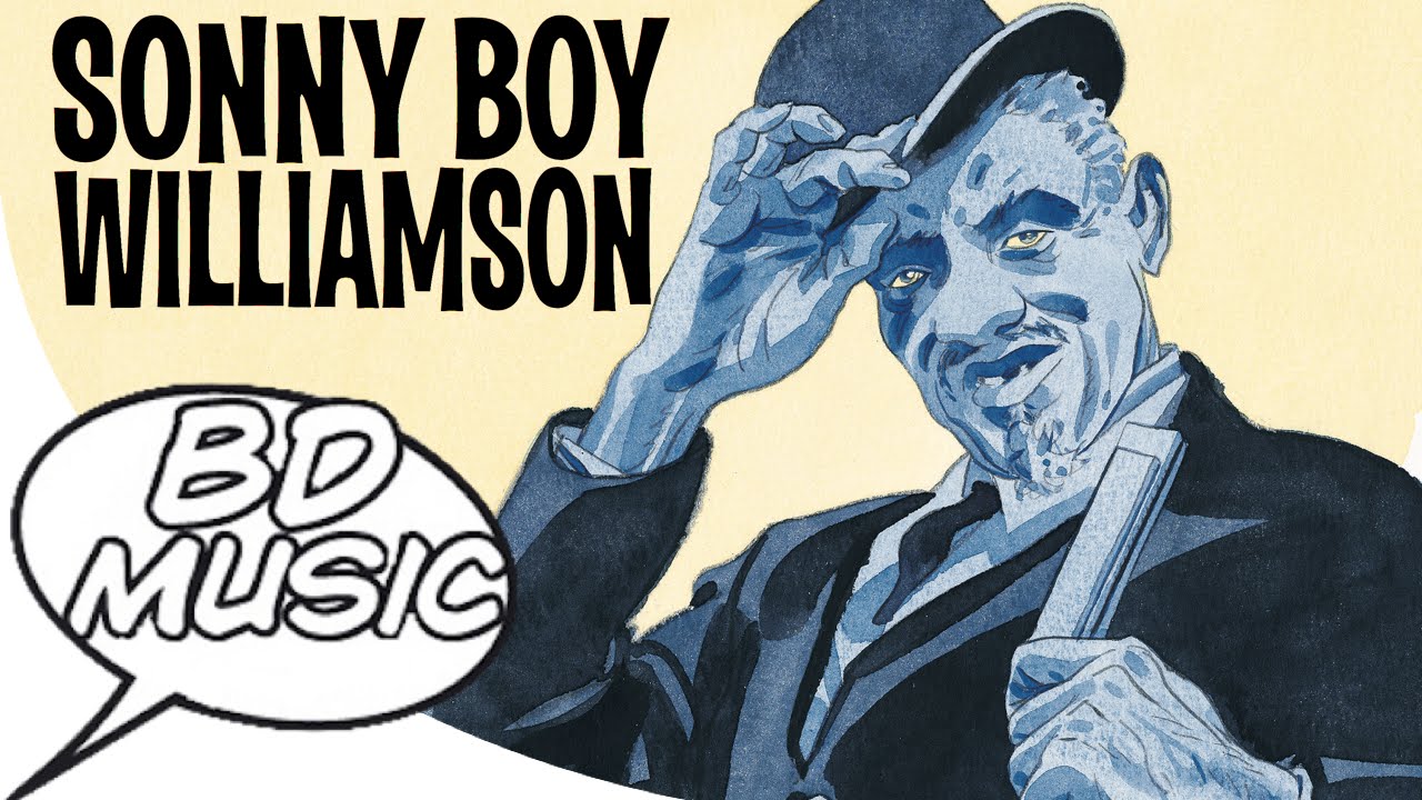 BD Music Presents Sonny Boy Williamson (Don't Start Me Talkin', Eyesight to the Blind & more songs)