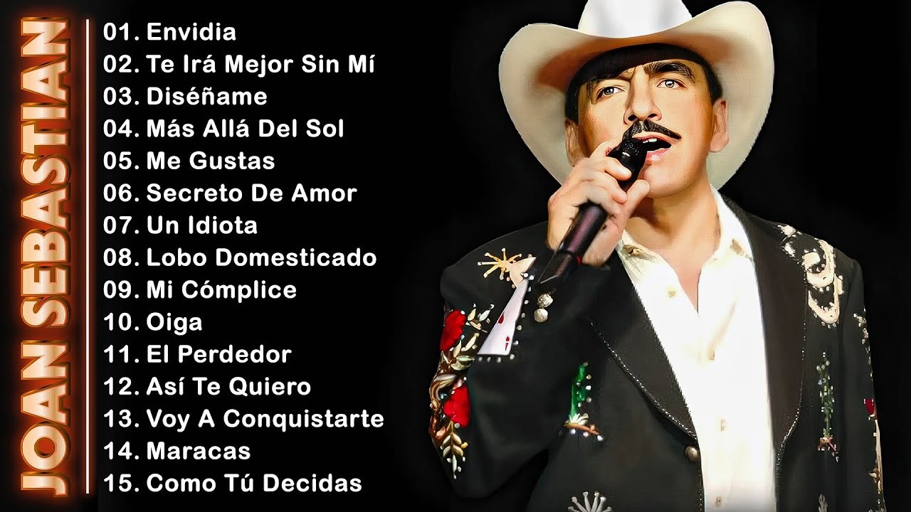 JOAN SEBASTIAN VIEJITAS CANCIONES BALADAS ROMANTICAS ~ JOAN SEBASTIAN GRANDES ÉXITOS
