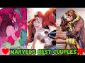 Marvel's Best Relationships | Who Is the Best Couple?