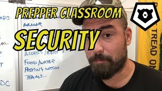 Prepper Classroom, Episode 6: Security