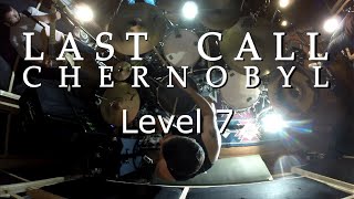 Download Lagu Last Call Chernobyl - Level 7 (Live in Studio) MP3 Download Lagu Last Call Chernobyl - Level 7 (Live in Studio) MP3