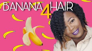 BENEFITS OF RIPE BANANAS TO NATURAL HAIR